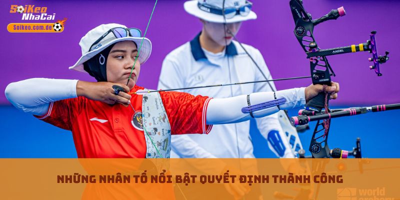 Những nhân tố nổi bật quyết định thành công Những nhân tố nổi bật quyết định thành công
