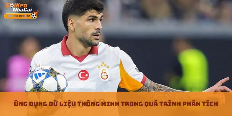 Ứng dụng dữ liệu thông minh trong quá trình phân tích