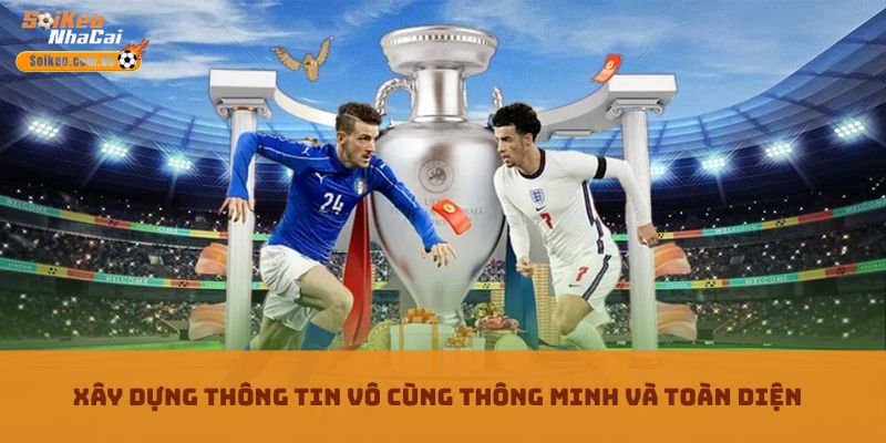 Xây dựng thông tin vô cùng thông minh và toàn diện Xây dựng thông tin vô cùng thông minh và toàn diện